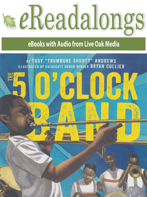 Title details for The 5 O'Clock Band by Troy "Trombone Shorty" Andrews - Available